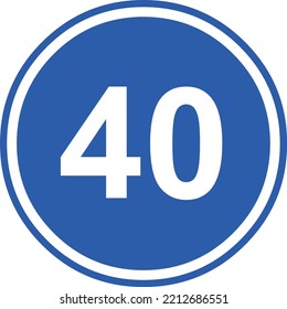 Vector illustration of minimum speed traffic sign, 40 km (forty kilometers per hour)