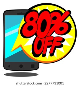 Vector illustration of a mobile phone with a balloon-shaped price tag with 80% eighty percent off.