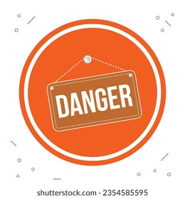 Vector illustration modern Danger banner, Isolated web element.