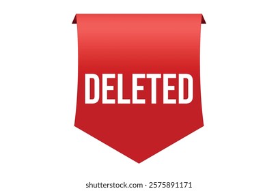 Vector illustration modern Deleted banner, Isolated web element.
