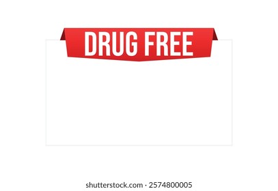 Vector illustration modern Drug Free banner, Isolated web element.