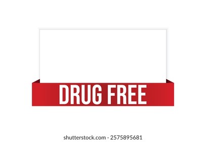 Vector illustration modern Drug Free banner, Isolated web element.