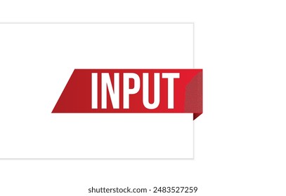 Vector illustration modern Input banner, Isolated web element.