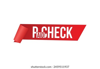 Vector illustration modern paid check banner, Isolated web element.