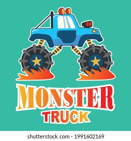 Vector illustration of monster truck with cartoon style. Can be used for t-shirt print, kids wear fashion design, invitation card. fabric, textile, nursery wallpaper, poster and other decoration.