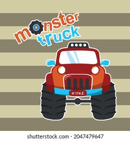 Vector illustration of monster truck with cartoon style. Can be used for t-shirt print, kids wear, invitation card. fabric, textile, nursery wallpaper, poster and other decoration.