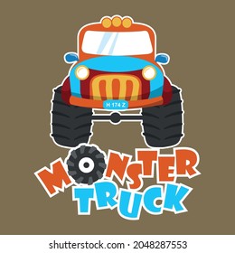 Vector illustration of monster truck with cartoon style. Can be used for t-shirt print, kids wear, invitation card. fabric, textile, nursery wallpaper, poster and other decoration.