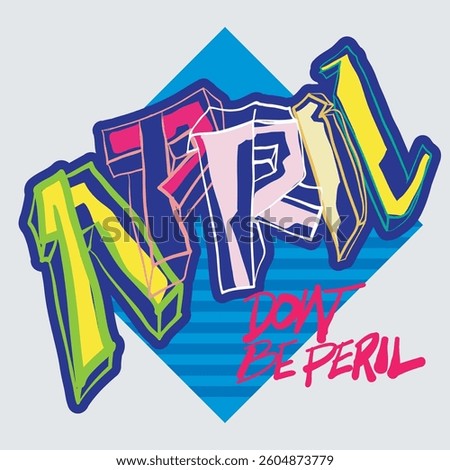 Vector illustration month of April dont be Peril