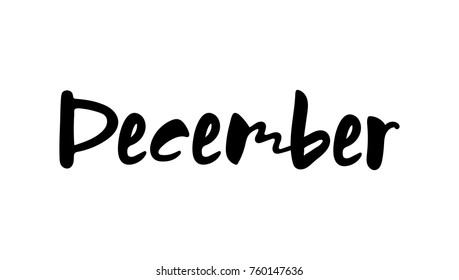 Vector illustration month December. Hand lettering December for the calendar, diary, notes, banner, poster, t-shirts, invitations, postcards. The text background. Calligraphic design.