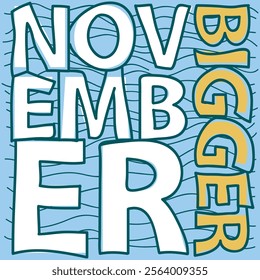 Vector illustration month of November word and bigger word.