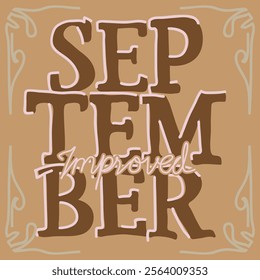 Vector illustration month of September word and improved word.