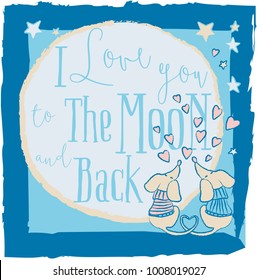 Vector illustration. Moon, star and Dachshunds. I love you to the moon and back. Valentine's Day. Perfect for greetings, invitations, manufacture wrapping paper, textile and web design. 