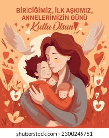 Vector illustration of mother and child hugging between hearts and birds, with a mother's day congratulatory message on the top (Translate: Our one and only, our first love, happy mothers day!)