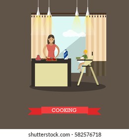 Vector illustration of mother with her son in kitchen. Woman is cooking, little boy is sitting in baby high chair. Family concept design element in flat style.