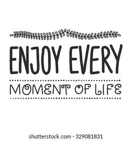 Vector illustration with motivation phrase. Motivation poster.