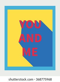 Vector illustration: motivation poster with slogan and blue diagonal shadow made in bright colors and pop-art style
