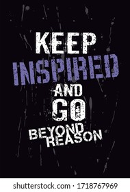 Vector illustration of motivational phrase.