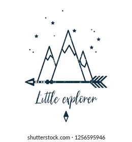 Vector illustration with mountains, arrow, starry sky. The inscription "Little Explorer". Great print for clothes, logo, posters, labels, dishes and other surfaces. Lineart.