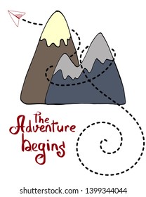 Vector illustration. Mountains, dotted line, red color text "the adventure begins". White background. Great for card design, poster, room decor, greeting cards for children's day.