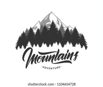 Vector illustration: Mountains emblem with handwritten type lettering. Typography design