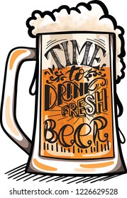 Vector illustration with Mug of beer or ale. Time to drink fresh beer, lettering. Template menu design for restaurant or pub, bar.