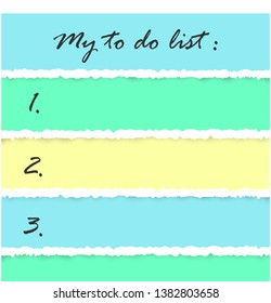 Vector illustration of multicolor torn paper edges. To do list or planning concept. Paper sheets with copy space for your text.