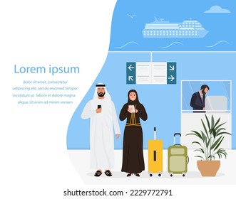 Vector illustration Muslim man and woman with suitcases use cell phone waiting for check-in sea cruise Sea port Service counter. Passenger Tourist. Summer vacation Travel and adventure concept Tourism