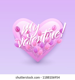 Vector illustration of My Valentine text floral design with letters in bouquet of pink and purple tulips in heart shape isolated on gradient background - romantic element for greeting card.