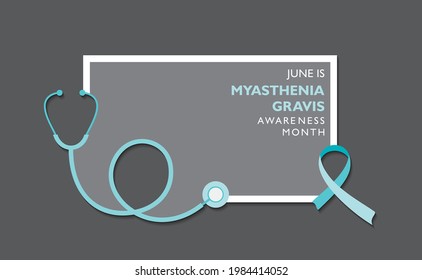 Vector illustration of Myasthenia Gravis Awareness Month in June, It is a neuromuscular disorder that causes weakness in the skeletal muscles,