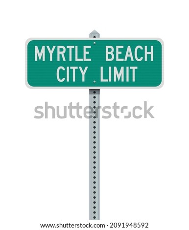Vector illustration of the Myrtle Beach City Limit green road sign on metallic post