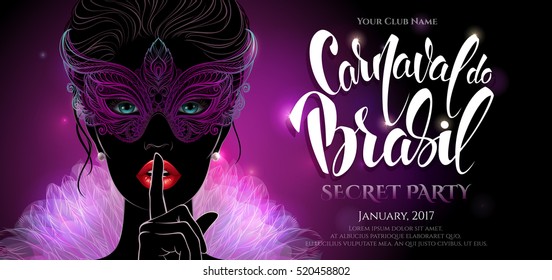 Vector Illustration. A mysterious lady in carnival mask put a finger on lips in a hush gesture. Beautiful concept design for greeting card, party invitation, banner or flyer. Carnival in Brazil