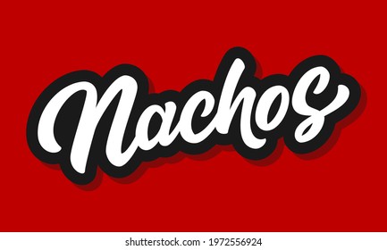 Vector illustration of Nachos logo with hand sketched lettering isolated on red background. Design concept, template, element