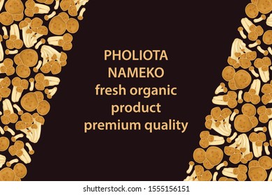 vector illustration of nameko mushrooms design background brown and mushroom and text fresh organic product premium quality EPS10