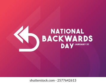 Vector Illustration of National Backwards Day. January 31. Gradient background. Eps 10.