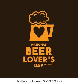 Vector Illustration of National Beer Lover's Day. September 7. Flat design vector. Poster, banner, card, background.