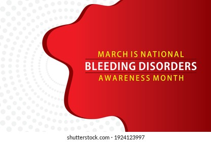 vector illustration of national bleeding disorders awareness month design.