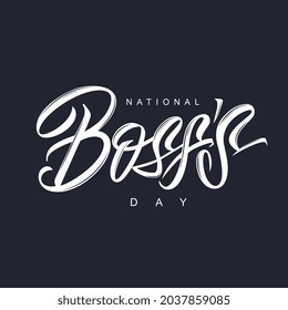 Vector illustration. National Boss's Day vector text Calligraphic Lettering design card template. Calligraphic handmade lettering.