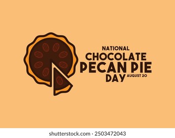 
Vector Illustration of National Chocolate Pecan Pie Day. August 20. Flat design vector. Eps 10.