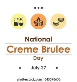 vector illustration for National creme brulee Day in July