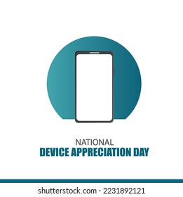 Vector Illustration of National Device Appreciation Day. Simple and Elegant Design
