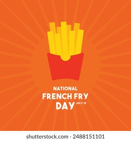 Vector illustration of National French Fry Day. July 13. Flat design vector. Poster, banner, card, background. Eps 10.