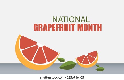 Vector Illustration of National Grapefruit Month. Simple and Elegant Design