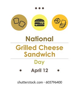 Vector Illustration For National Grilled Cheese Sandwich Day In April