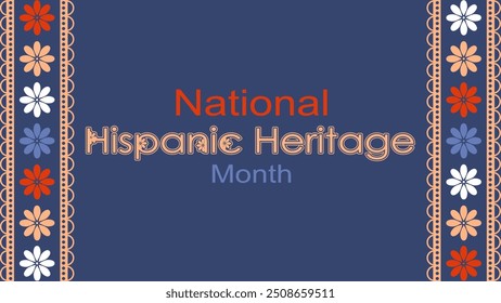 Vector illustration. National Hispanic Heritage Month. Web banner, poster, cover, splash screen, social media, backgraund with text. Perforated geimetric patterns Papel Picado, floral pattern.