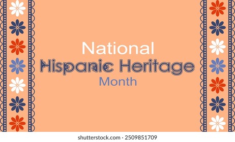 Vector illustration. National Hispanic Heritage Month. Web banner, poster, cover, splash screen, social media, backgraund with text. Perforated geimetric patterns Papel Picado, floral pattern.