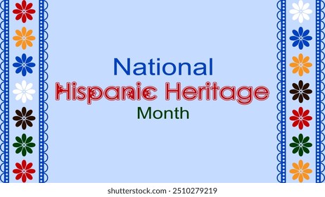 Vector illustration. National Hispanic Heritage Month. Web banner, poster, cover, splash screen, social media, backgraund with text. Perforated geimetric patterns Papel Picado, floral pattern.