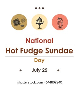 vector illustration for National hot fudge sundae Day in July