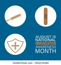 Vector illustration of National Immunization month August observed each year during August to highlight the importance of vaccination for people of all ages.
