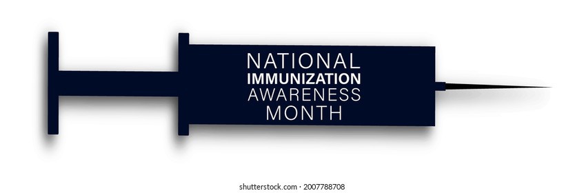 Vector illustration of National Immunization month August observed each year during August to highlight the importance of vaccination for people of all ages.