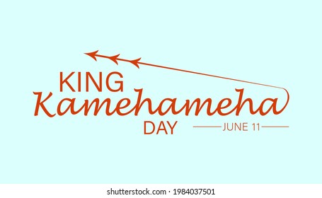Vector Illustration of National Kamehameha Day text. Retro Tropical Royal King and Warrior. Suitable for Greeting Card, Poster and Banner.